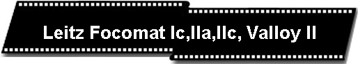 Leitz Focomat Ic,IIa,IIc, Valloy II